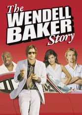 The Wendell Baker Story