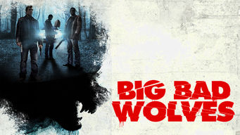 Big Bad Wolves