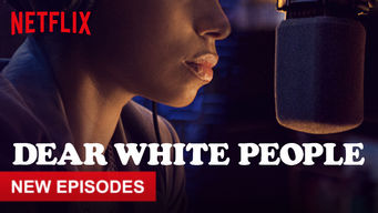Dear White People
