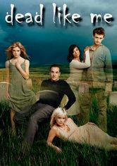 Dead Like Me