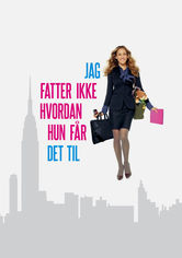 Jeg fatter ikke hvordan hun får det til (I Don’t Know How She Does It)