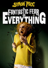 A Fantastic Fear of Everything