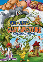 Tom and Jerry’s Giant Adventure