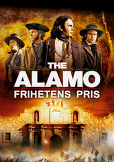 The Alamo – Frihetens pris
