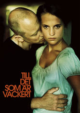 Till det som är vackert