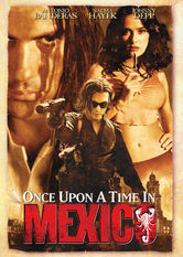 Once Upon a Time in Mexico