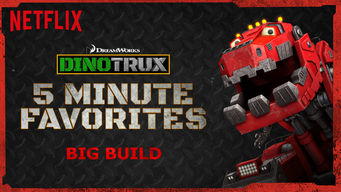 Dinotrux 5 Minute Favorite: Big Build