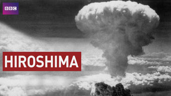 Hiroshima: BBC History of World War II