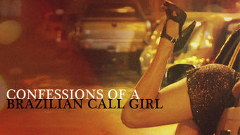 Confessions of a Brazilian Call Girl