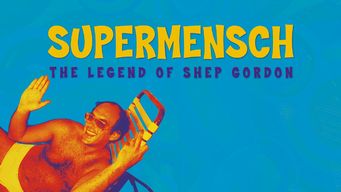 Supermensch: The Legend of Shep Gordon