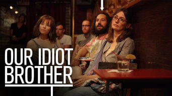 Our Idiot Brother