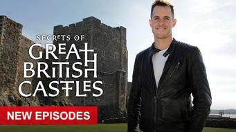 Secrets of Great British Castles