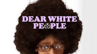 Dear White People