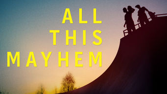 All This Mayhem