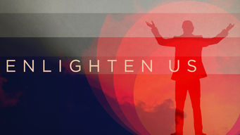 Enlighten Us