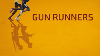 Gun Runners