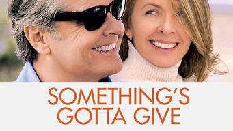 Something’s Gotta Give