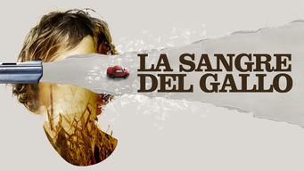 La Sangre Del Gallo