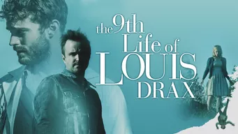The 9th Life of Louis Drax