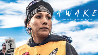 Awake, A Dream From Standing Rock