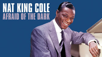 Nat King Cole: Afraid of the Dark