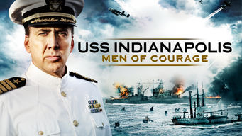 USS Indianapolis: Men of Courage