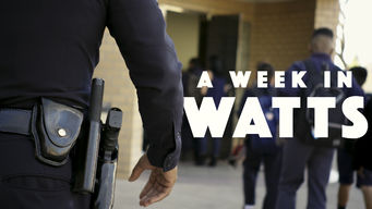 A Week in Watts