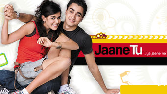 Jaane Tu… Ya Jaane Na
