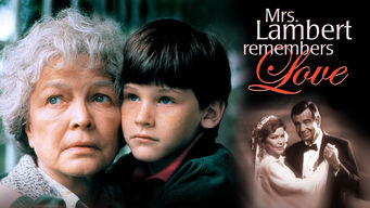 Mrs. Lambert Remembers Love