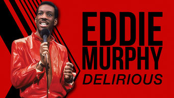 Eddie Murphy: Delirious