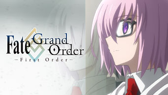 Fate/Grand Order -First Order-