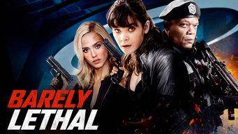 Barely Lethal