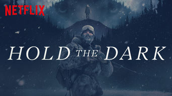 Hold the Dark