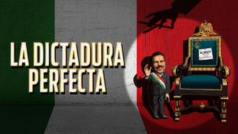 La Dictadura Perfecta