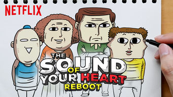 The Sound of Your Heart: Reboot