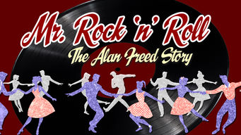 Mr. Rock ‘n Roll: The Alan Freed Story