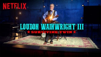 Loudon Wainwright III: Surviving Twin