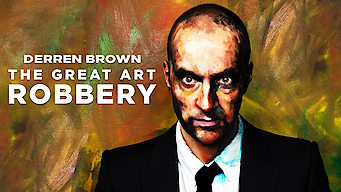 Derren Brown: The Great Art Robbery