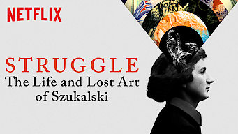 Struggle: The Life and Lost Art of Szukalski