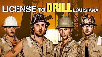 License To Drill: Louisiana