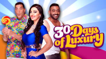 30 Days of Luxury