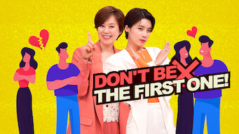 Don’t be the First one